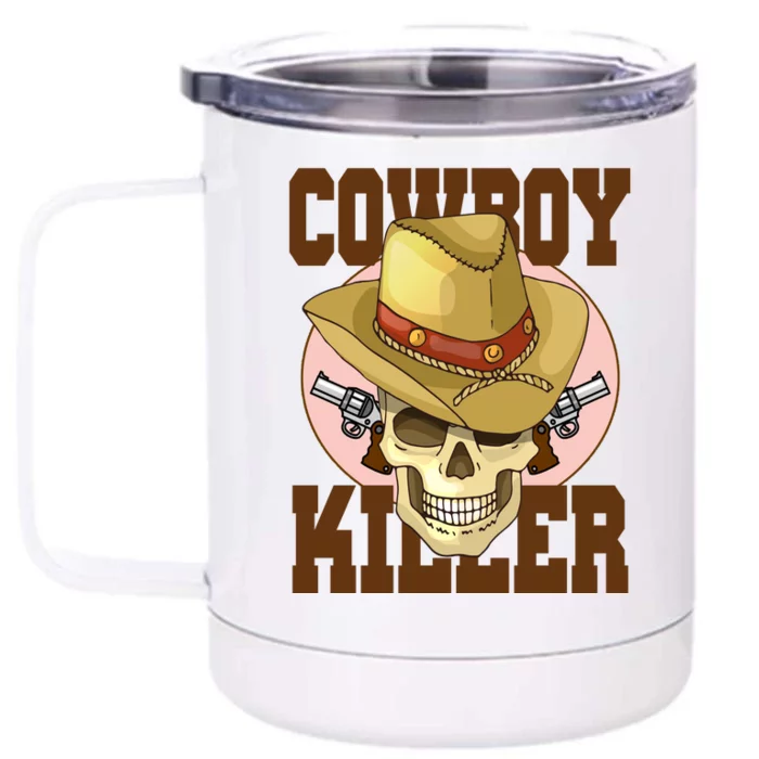 Cowboy Killer Country Skeleton Front & Back 12oz Stainless Steel Tumbler Cup