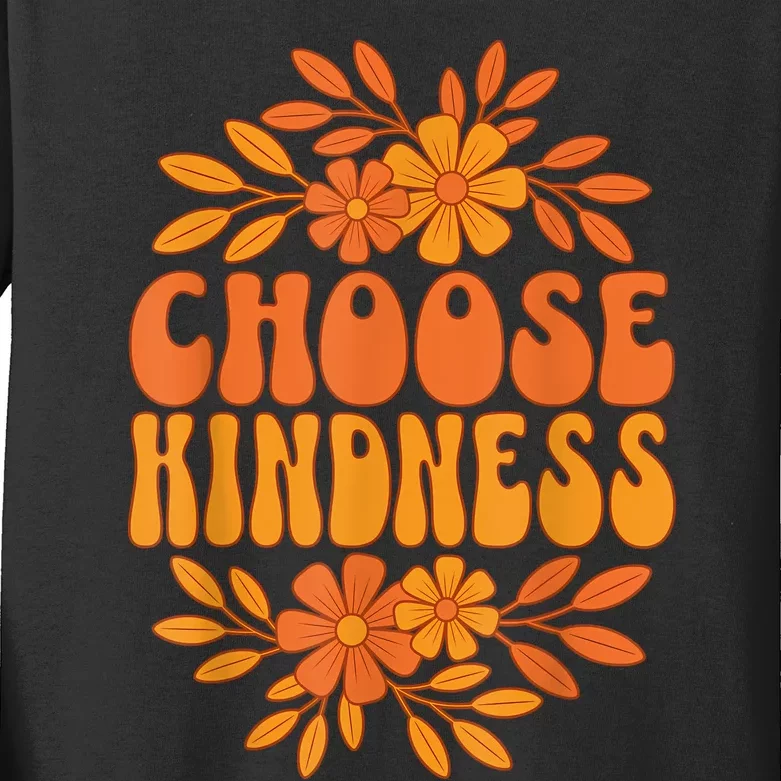 Choose Kindness Cool 60s Unity Day Groovy World Kindness Day Kids Long Sleeve Shirt