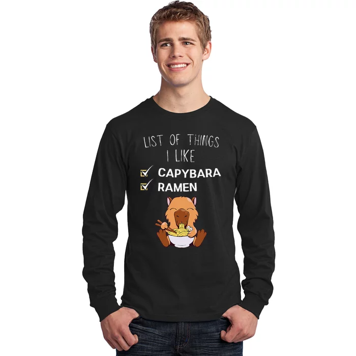 Cute Kawaii Capybara List Of Things I Like Ramen Lover Long Sleeve Shirt