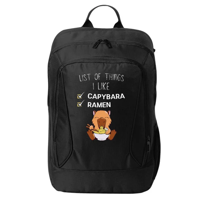 Cute Kawaii Capybara List Of Things I Like Ramen Lover City Backpack