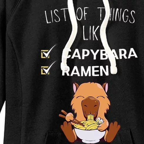 Cute Kawaii Capybara List Of Things I Like Ramen Lover Women's Fleece Hoodie