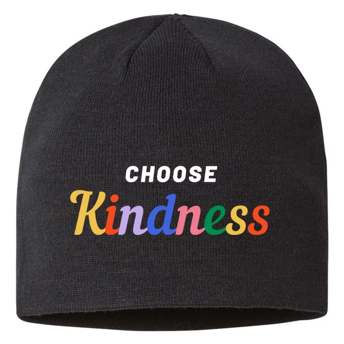 Choose Kindness Colorful Positive Quote 8 1/2in Sustainable Knit Beanie