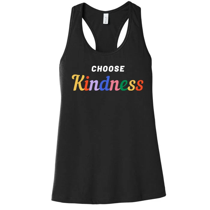 Choose Kindness Colorful Positive Quote Women's Racerback Tank