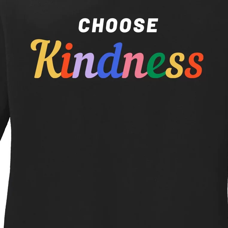 Choose Kindness Colorful Positive Quote Ladies Long Sleeve Shirt