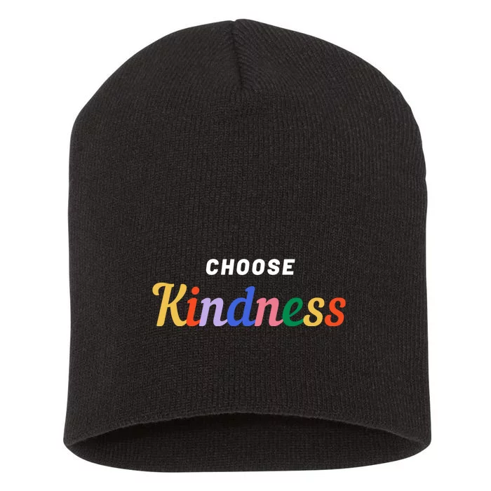 Choose Kindness Colorful Positive Quote Short Acrylic Beanie