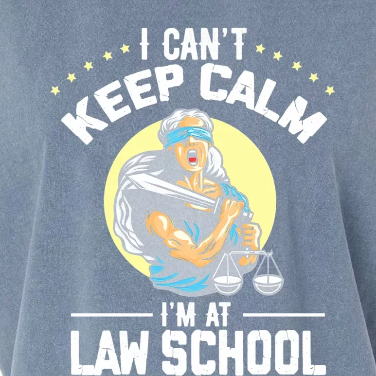 Cant Keep Calm At Law School Future Lawyer Scale Graduation Cute Gift Garment-Dyed Women's Muscle Tee