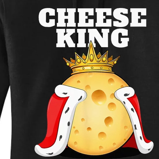 Cheese King Cheese Lover Cute Cheese Women's Pullover Hoodie