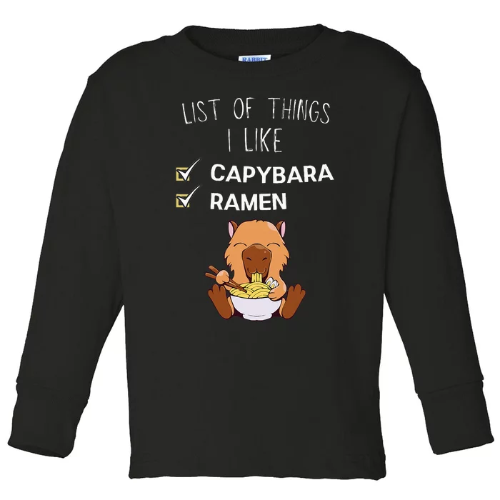 Cute Kawaii Capybara List Of Things I Like Ramen Lover Toddler Long Sleeve Shirt