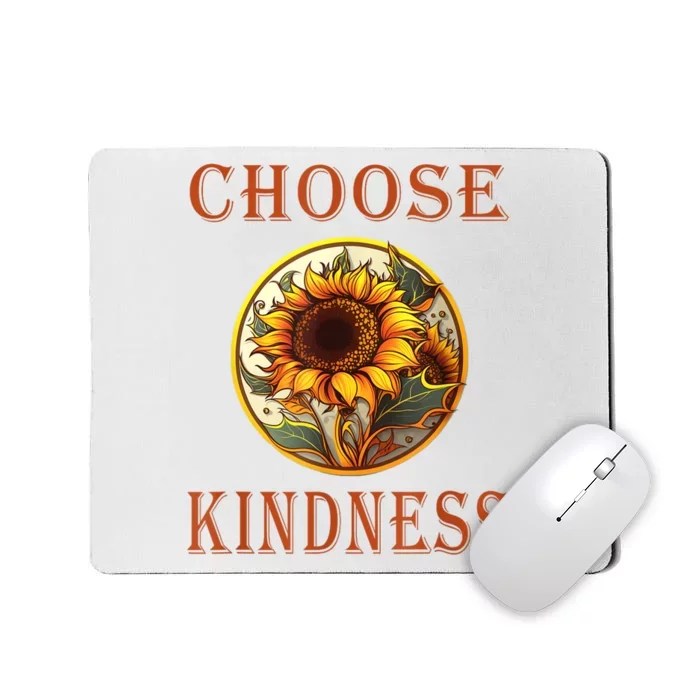 Choose Kindness Colorful Sunflower Mousepad