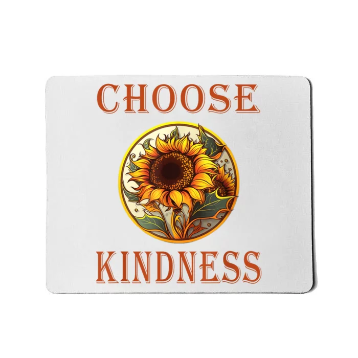 Choose Kindness Colorful Sunflower Mousepad