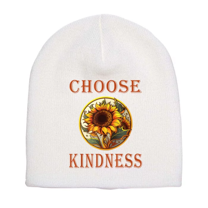 Choose Kindness Colorful Sunflower Short Acrylic Beanie