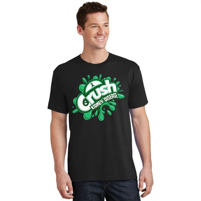 Crush Kidney Disease Grafiti Kidney Disease Awareness T-Shirt