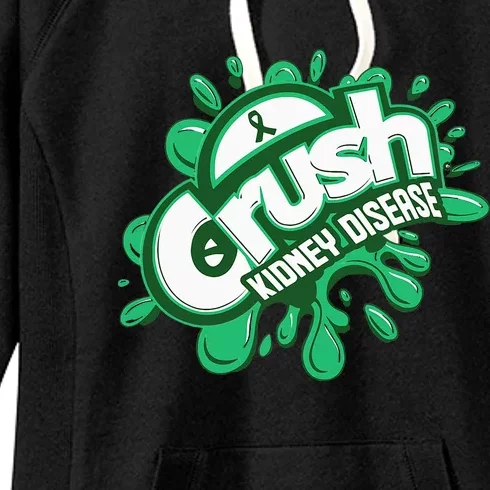 Crush Kidney Disease Grafiti Kidney Disease Awareness Women's Fleece Hoodie