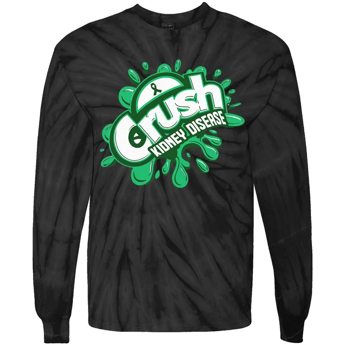 Crush Kidney Disease Grafiti Kidney Disease Awareness Tie-Dye Long Sleeve Shirt