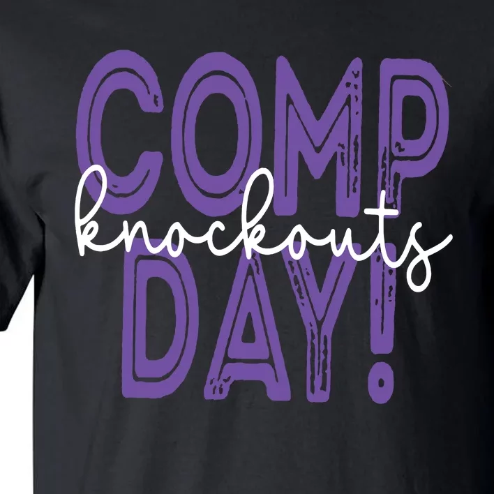 Comp Knockout Day Tall T-Shirt