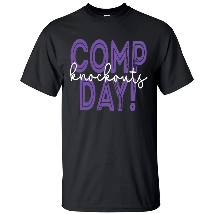 Comp Knockout Day Tall T-Shirt