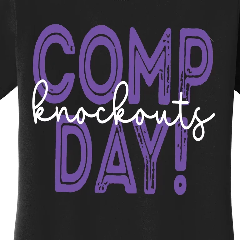 Comp Knockout Day Women's T-Shirt