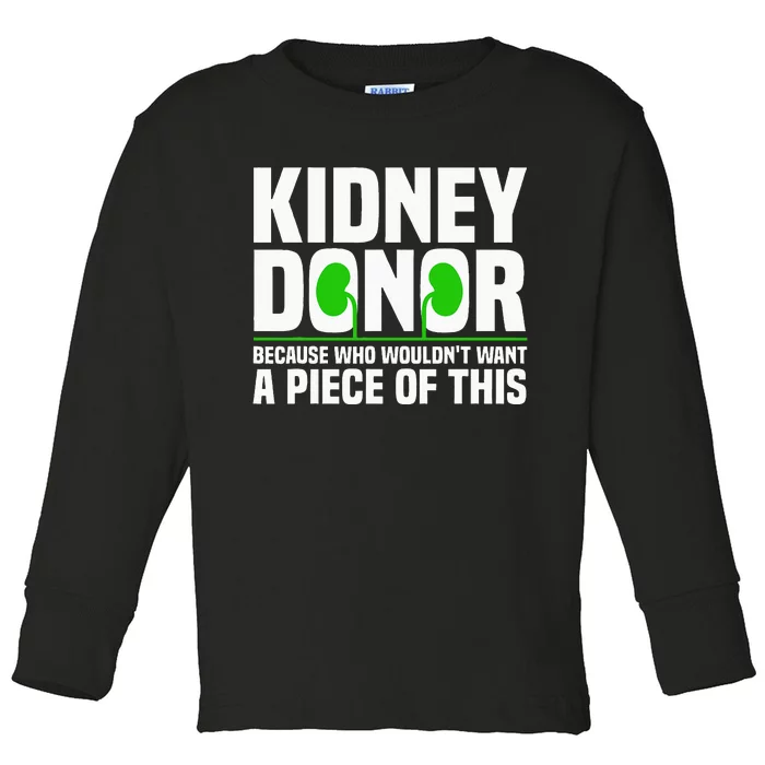 Cool Kidney Donor Art For Men Women Organ Donation Awareness Toddler Long Sleeve Shirt