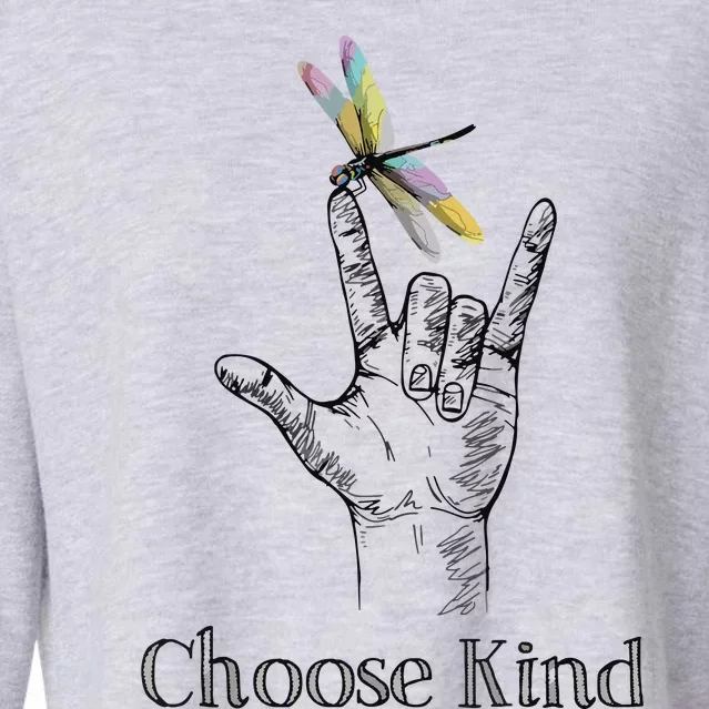 Choose Kind Dragonfly I Love You ASL Sign Language Deaf Cropped Pullover Crew