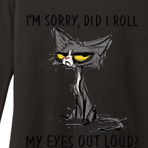 Cat Kitten Did I Roll My Eyes Out Loud Womens CVC Long Sleeve Shirt