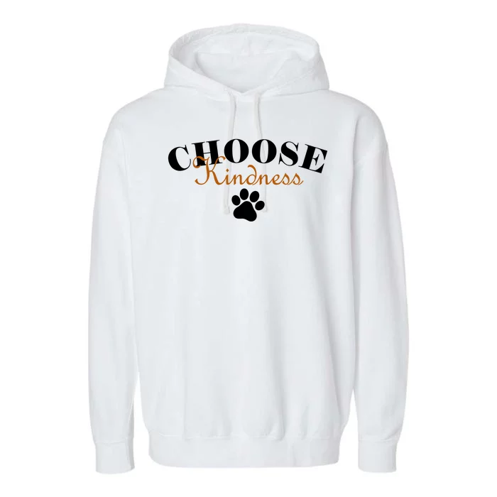 Choose Kindness Dog Paw Print Garment-Dyed Fleece Hoodie