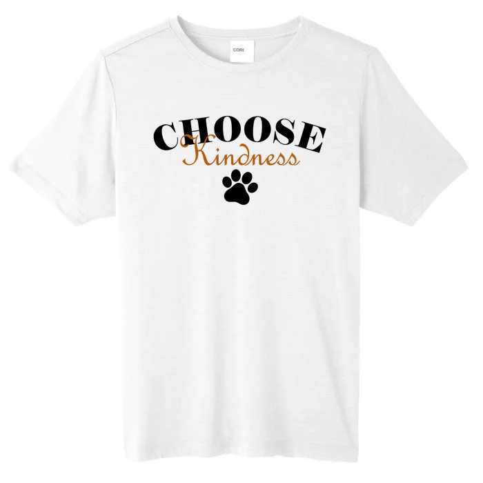 Choose Kindness Dog Paw Print ChromaSoft Performance T-Shirt