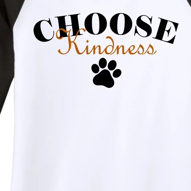 Choose Kindness Dog Paw Print Women's Tri-Blend 3/4-Sleeve Raglan Shirt