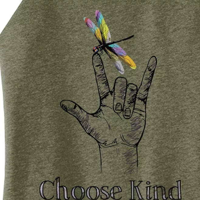 Choose Kind Dragonfly I Love You ASL Sign Language Deaf Gift Women’s Perfect Tri Rocker Tank