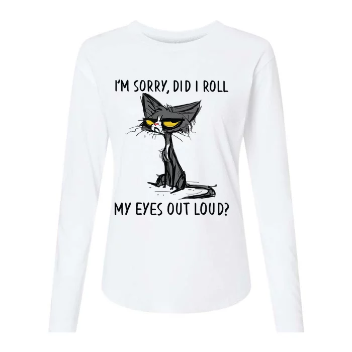 Cat Kitten Did I Roll My Eyes Out Loud Funny Sarcastic Womens Cotton Relaxed Long Sleeve T-Shirt