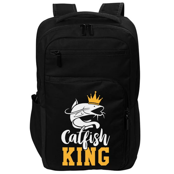 Catfish King Design Funny Catfish Fishing Gift Impact Tech Backpack