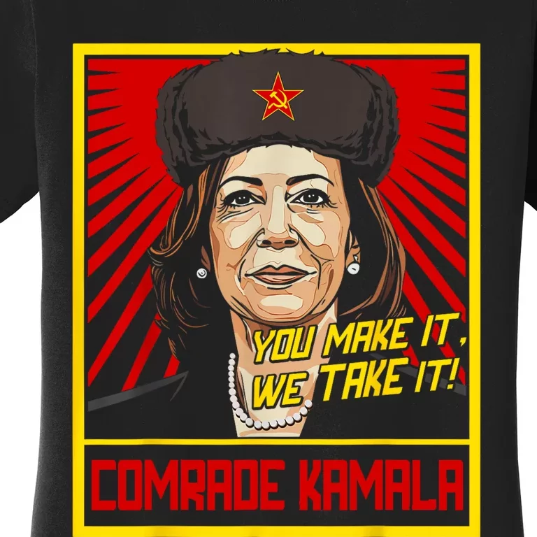 Comrade Kamala Funny Anti Harris Women's T-Shirt