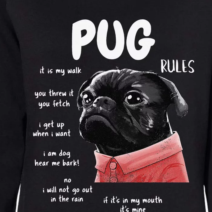 Cute Kawaii Funny Black Pug Dog Rules Gifts Womens California Wash Sweatshirt