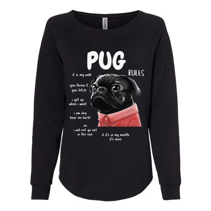 Cute Kawaii Funny Black Pug Dog Rules Gifts Womens California Wash Sweatshirt