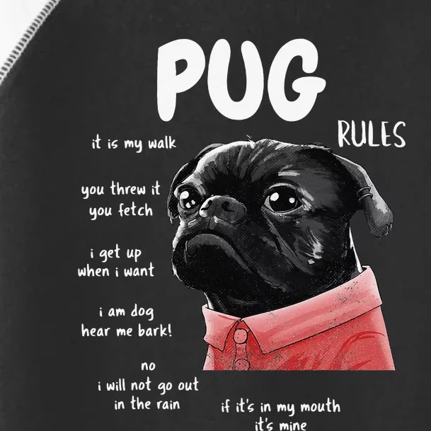 Cute Kawaii Funny Black Pug Dog Rules Gifts Toddler Fine Jersey T-Shirt