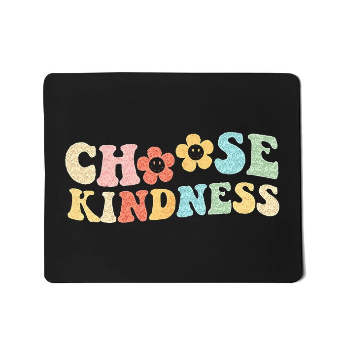 Choose Kindness For Teachers Or Kids Mousepad