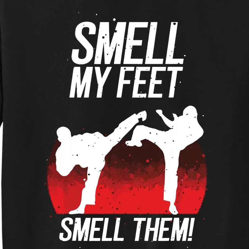 Cool Karate Gift For Boy Girl Funny Smell My Feet Karate Sweatshirt