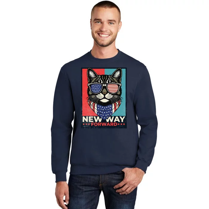 Cat Kamala Harris New Way Forward American Election 2024 Tall Sweatshirt