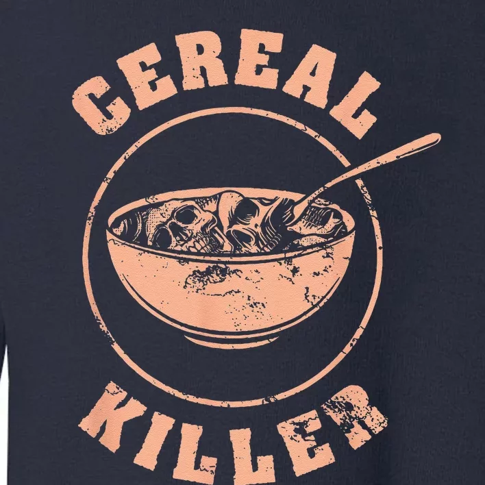 Cereal Killer Halloween Night Spooky Breakfast Milk Cereals Toddler Sweatshirt