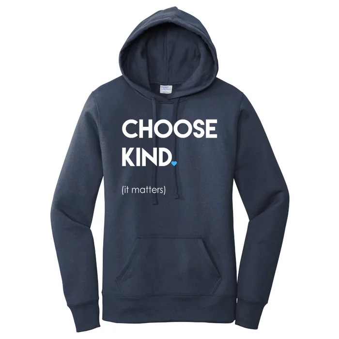 Choose Kind It Matters Women's Pullover Hoodie