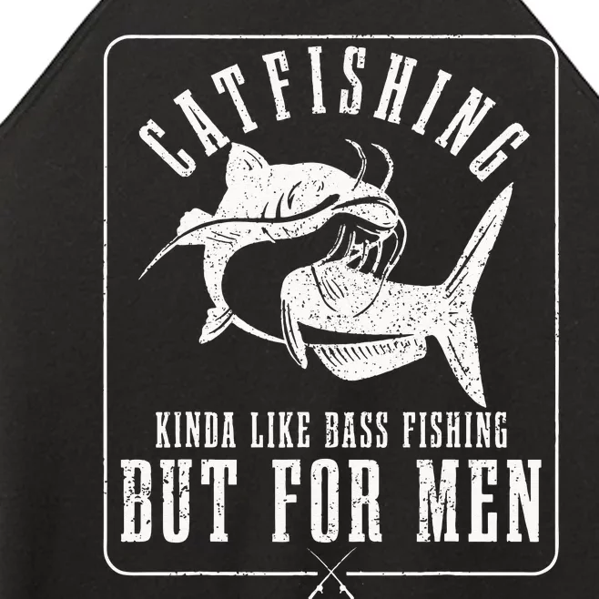 Catfishing Kinda Like Bass Fishing But For Funny Catfish Women’s Perfect Tri Rocker Tank