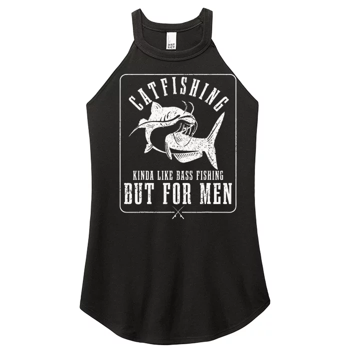 Catfishing Kinda Like Bass Fishing But For Funny Catfish Women’s Perfect Tri Rocker Tank