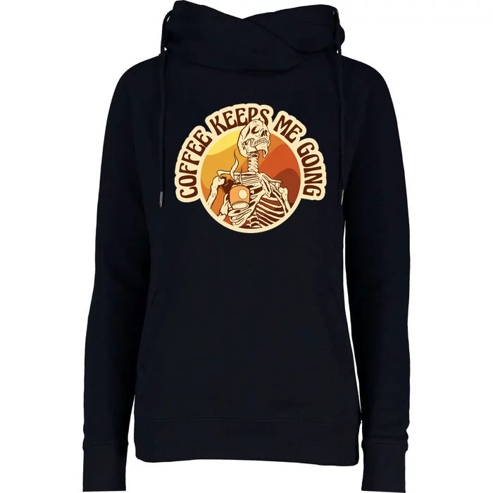 Coffee Keeps Me Going Skeleton Retro Sunset Womens Funnel Neck Pullover Hood