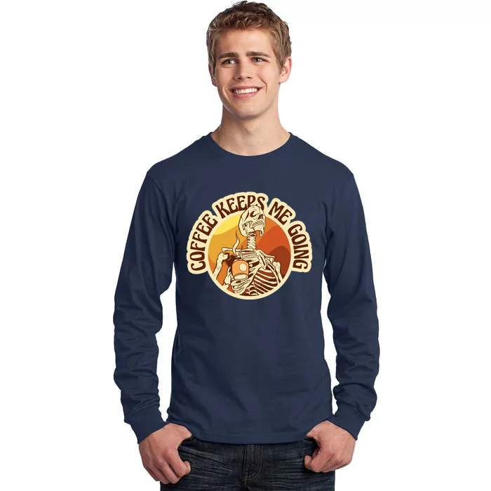 Coffee Keeps Me Going Skeleton Retro Sunset Tall Long Sleeve T-Shirt