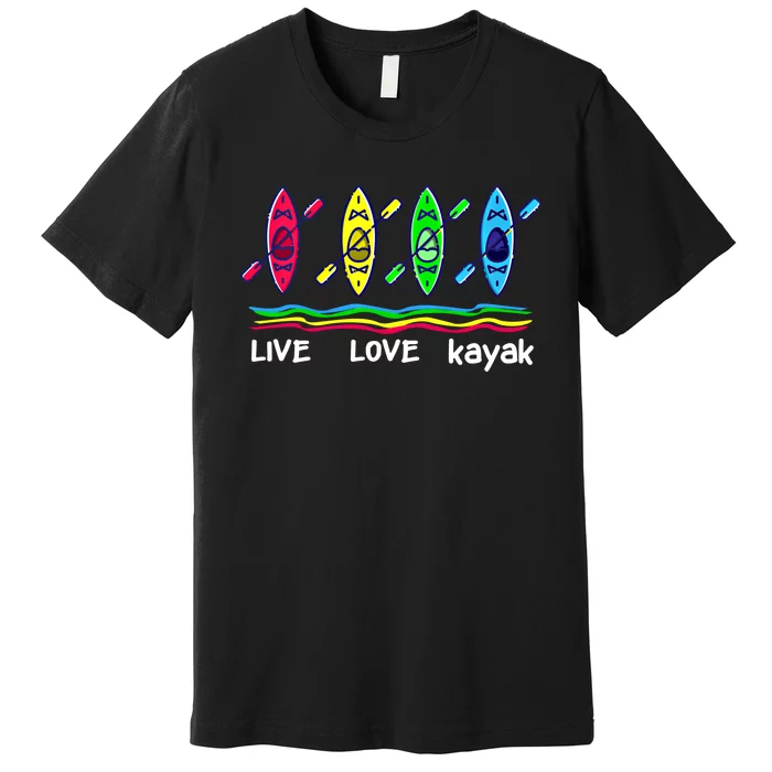 Cool Kayaks Meaningful Gift For Outdoor Funny Kayaking Boating Gift Premium T-Shirt