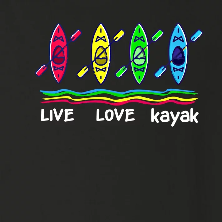 Cool Kayaks Meaningful Gift For Outdoor Funny Kayaking Boating Gift Toddler Long Sleeve Shirt