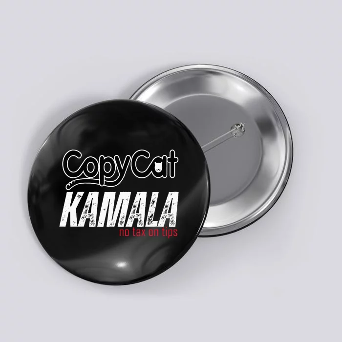 Copycat Kamala No Tax On Tips Button