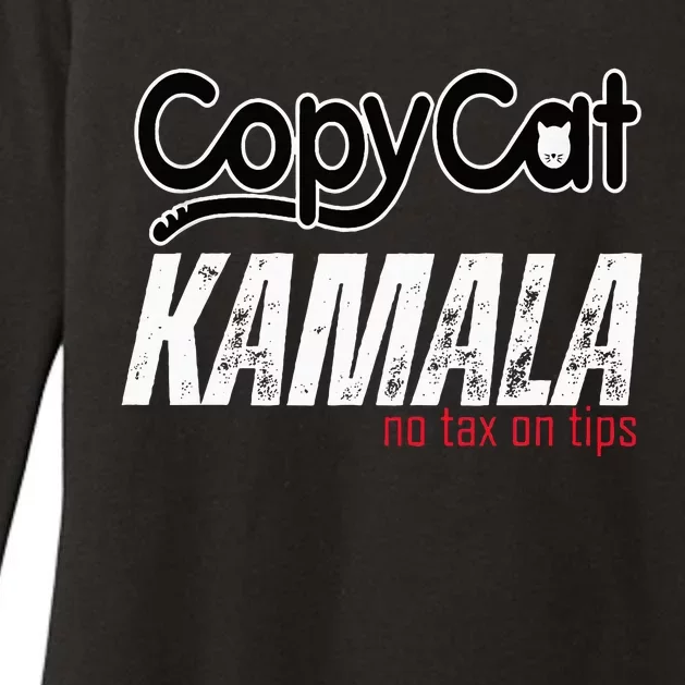 Copycat Kamala No Tax On Tips Womens CVC Long Sleeve Shirt