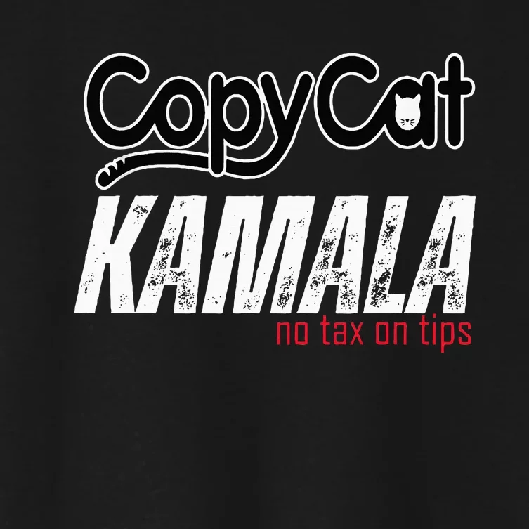 Copycat Kamala No Tax On Tips Women's Crop Top Tee