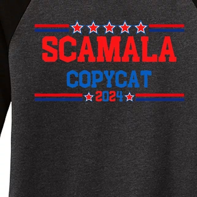 Copycat Kamala Or Scamala Harris For 2024 Women's Tri-Blend 3/4-Sleeve Raglan Shirt