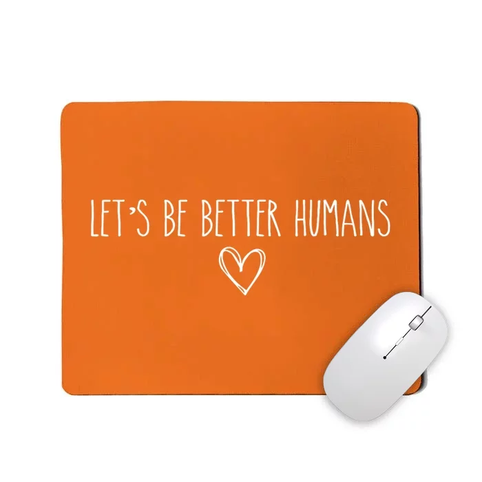 Cute Kind Orange Kindness Day Anti Bullying & Unity Day Mousepad